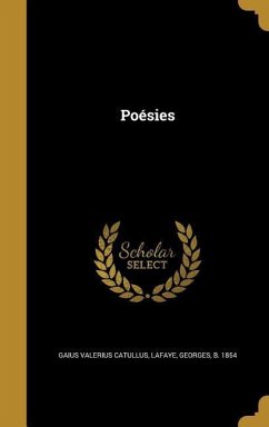 Poésies - Catullus, Gaius Valerius