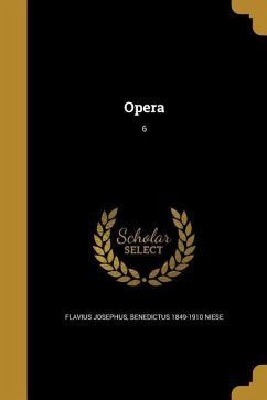 Opera; 6 - Josephus, Flavius; Niese, Benedictus