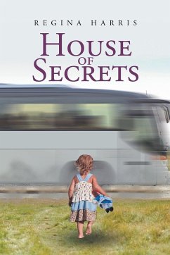 House of Secrets - Harris, Regina