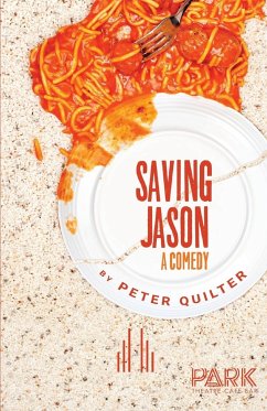 Saving Jason - Quilter, Peter