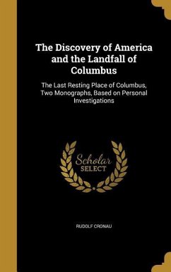 The Discovery of America and the Landfall of Columbus