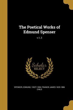 The Poetical Works of Edmund Spenser; v.1, 2