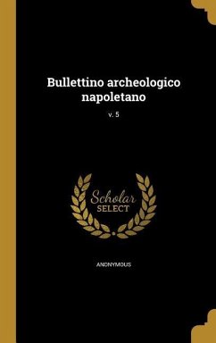 Bullettino archeologico napoletano; v. 5