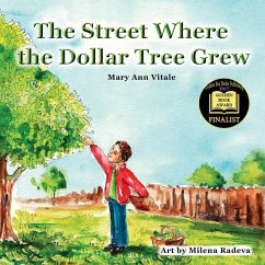 The Street Where The Dollar Tree Grew - Vitale, Mary Ann