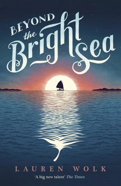 Beyond the Bright Sea - Wolk, Lauren