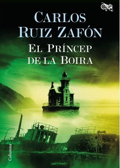 El Príncep de la Boira - Ruiz Zafón, Carlos; Sánchez Civil, Mireia