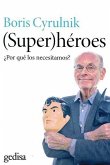 -Super-héroes : ¿por qué los necesitamos?