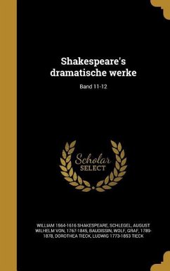 Shakespeare's dramatische werke; Band 11-12 - Shakespeare, William