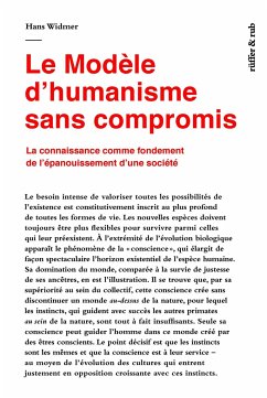 Le Modèle d'humanisme sans compromis - Widmer, Hans