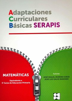 Matemáticas, equivalente a 5 curso de educación primaria : adaptaciones curriculares básicas Serapis - Galve Manzano, José Luis; Moreno Ojeda, José Miguel