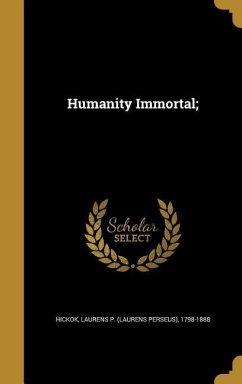 Humanity Immortal;