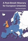 A Post-Brexit Itinerary for European Unionists