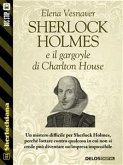 Sherlock Holmes e il gargoyle di Charlton House (eBook, ePUB)