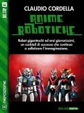 Anime robotiche (eBook, ePUB)