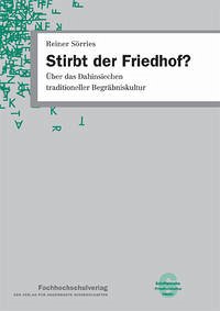 Stirbt der Friedhof? - Sörries, Reiner