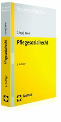 Pflegesozialrecht - Griep, Heinrich;Renn, Heribert