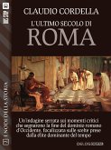 L'ultimo secolo di Roma (eBook, ePUB)