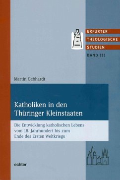Katholiken in den Thüringer Kleinstaaten (eBook, ePUB) - Gebhardt, Martin