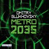Metro 2035 / Metro Bd.3 (MP3-Download) - Bild 1