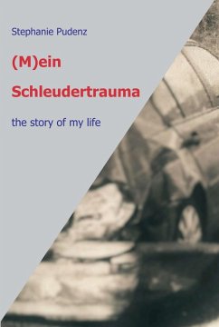 (M)ein Schleudertrauma (eBook, ePUB) - Pudenz, Stephanie