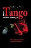 Wenn Tango Leiden schaf(f)t (eBook, ePUB)