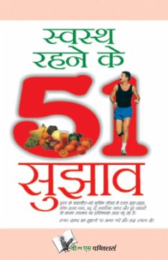 SWASTH RAHENE KE 51 SUJHAV (eBook, ePUB) - Prakash Chandra Gangrade