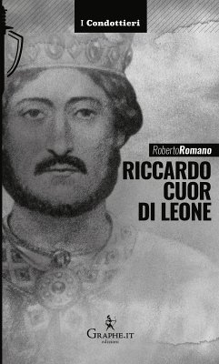 Riccardo cuor di leone (eBook, ePUB) - Romano, Roberto