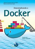 Descomplicando o Docker (eBook, ePUB)