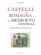 Castelli di Romagna nel Medioevo... - Bild 1