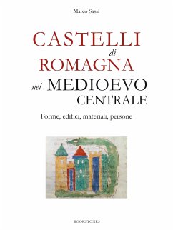 Castelli di Romagna nel Medioevo centrale. Forme, edifici, materiali, persone (eBook, ePUB) - Sassi, Marco