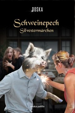 Schweinepech (eBook, ePUB) - Palifin, Doska