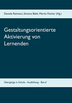 Gestaltungsorientierte Aktivierung von Lernenden (eBook, ePUB)