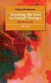 Touching the Soul in Gestalt Therapy (eBook, ePUB)