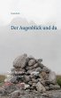 Der Augenblick und du (eBook, ePUB) - Bild 1