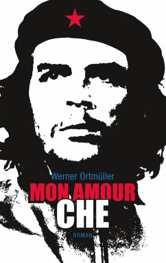 Mon Amour Che (eBook, ePUB)