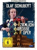 Olaf Schubert Und Die Ziemlich Grosse Oper