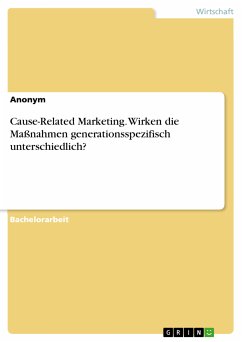 Cause-Related Marketing. Wirken die Maßnahmen generationsspezifisch unterschiedlich? (eBook, PDF)