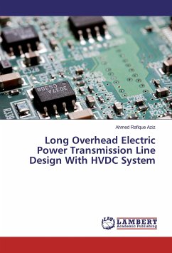 Long Overhead Electric Power Transmission Line Design With HVDC System
