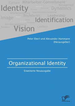 Organizational Identity. Erweiterte Neuausgabe - Eberl, Peter;Hartmann, Alexander