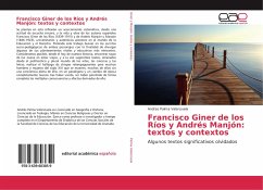 Francisco Giner de los Ríos y Andrés Manjón: textos y contextos
