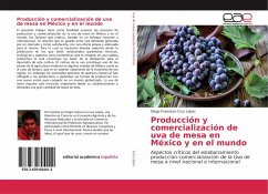 Producción y comercialización de uva de mesa en México y en el mundo - Cruz López, Diego Francisco