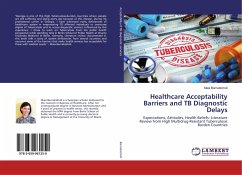 Healthcare Acceptability Barriers and TB Diagnostic Delays - Barnabishvili, Maia