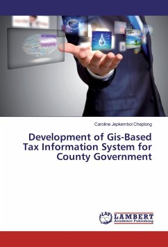 Development of Gis-Based Tax Information System for County Government
