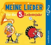 Meine Lieder für das 5. Lebensjahr Meine Lieder für das 5. Lebensjahr