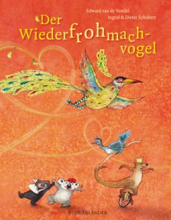 Der Wiederfrohmachvogel - Vendel, Edward van de