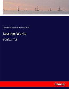 Lessings Werke - Lessing, Gotthold Ephraim;Boxberger, Robert