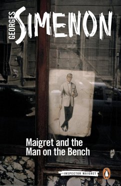 Maigret and the Man on the Bench (eBook, ePUB) - Simenon, Georges