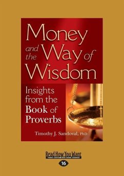 Money and the Way of Wisdom - Sandoval, Timothy J