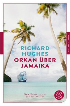 Orkan über Jamaika - Hughes, Richard