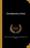 The Shipwreck, a Poem